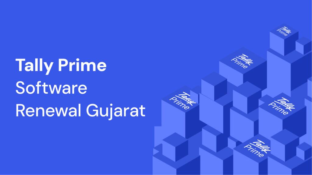 Tally Prime Software Renewal in Gujarat
