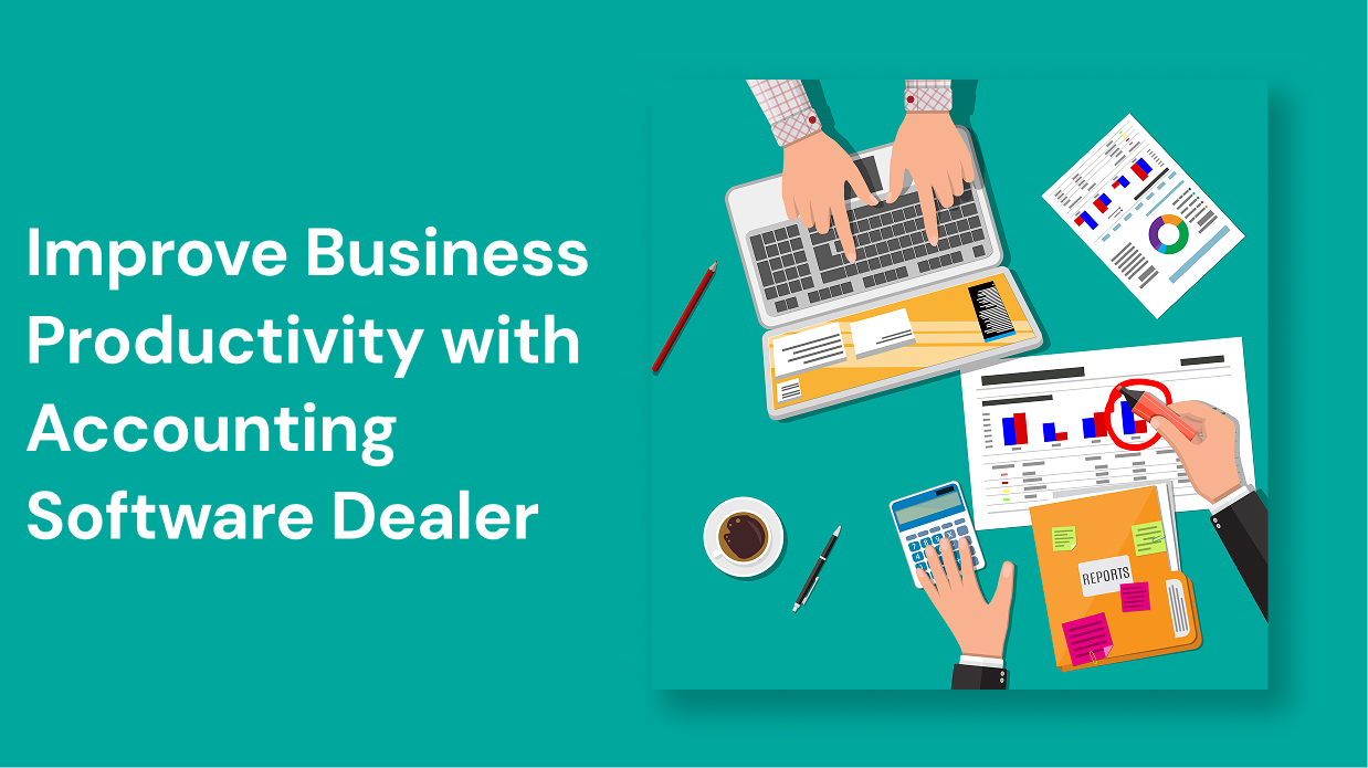 Accounting Software Dealer